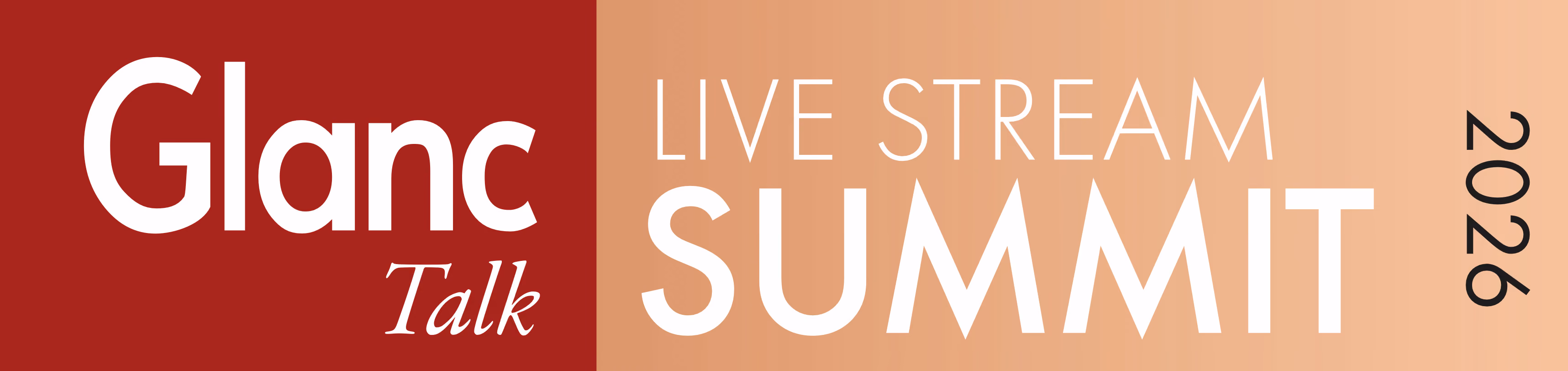 Glanc Talk Live Stream Summit 2026